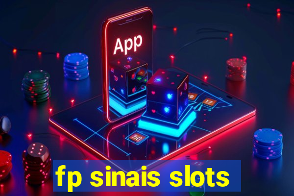 fp sinais slots